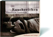 Rauchzeichen - Literarische Fundstücke für leidenschaftliche Raucher